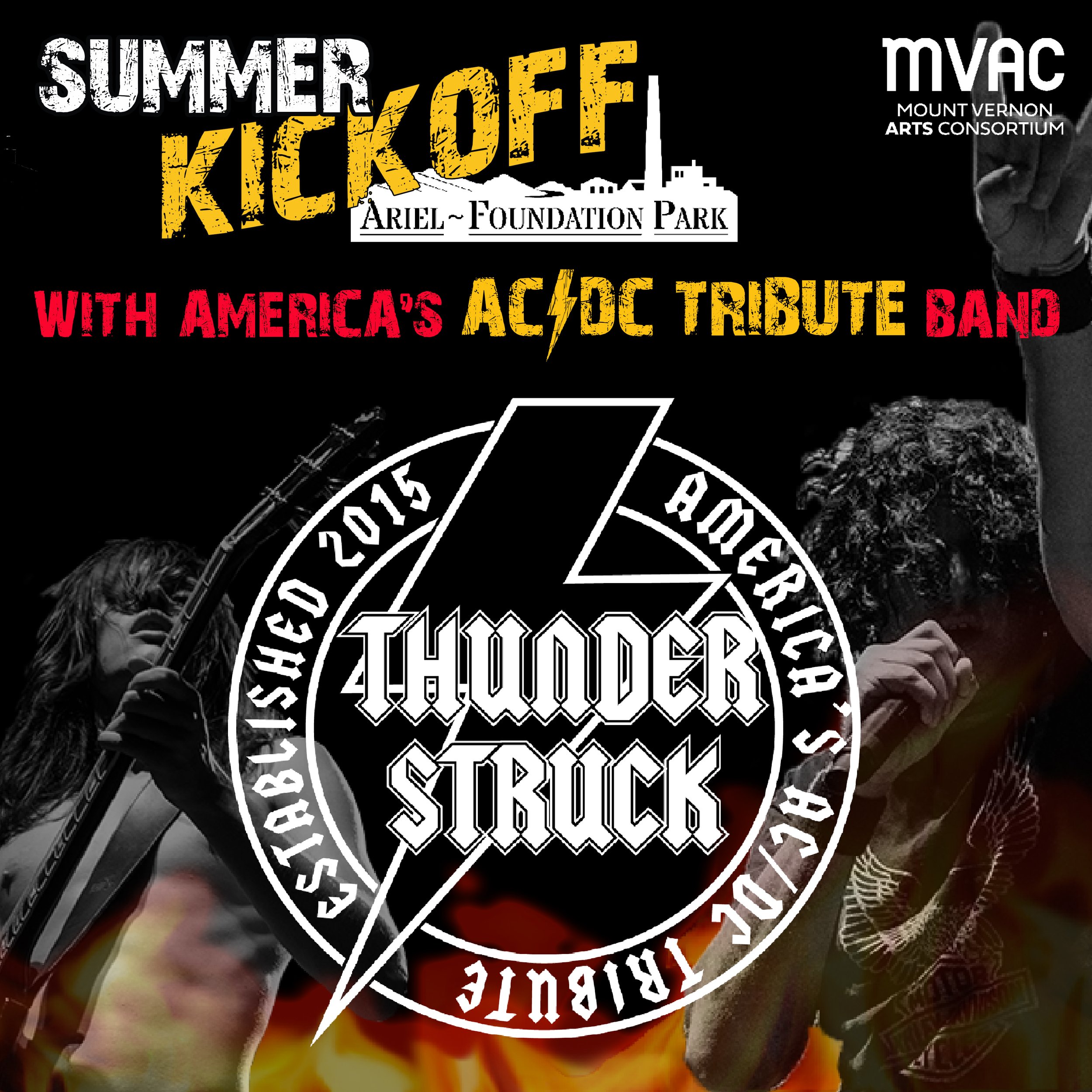 Summer Kick Off with Thunderstruck @ Ariel-Foundation Park